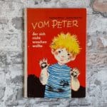 Meyer-Rey, Ingeborg. Vom Peter der sich nicht waschen wollte.