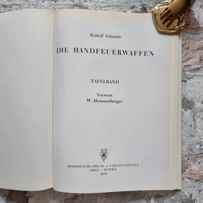 Schmidt, Rudolf. Die Handfeuerwaffen. Textband und Tafelband. – Bild 3