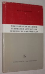 Brüggemann, Wolfgang. Physikalische Therapie peripherer arterieller Durchblutungsstörungen. – Bild 2