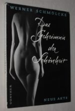 Schmölcke, Werner. Das Geheimis der Schönheit. – Bild 2