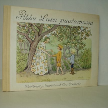 Beskow, Elsa. Pikku Lassi Puutarhassa.