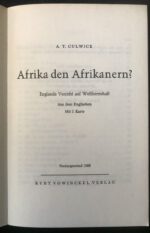 Culwick, Arthur Theodore. Afrika den Afrikanern? – Bild 2