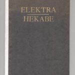 Sophokles. Elektra. [UND] Euripides. Hekabe.
