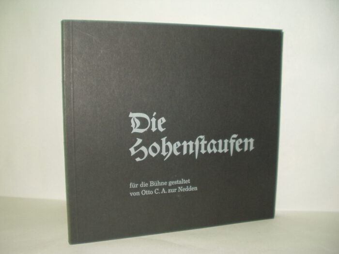 Nedden, Otto C.A. zur. Die Hohenstaufen. – Bild 1