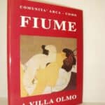 Comunita' Arca - Como (Hrsg.). Fiume - a Villa Olmo.