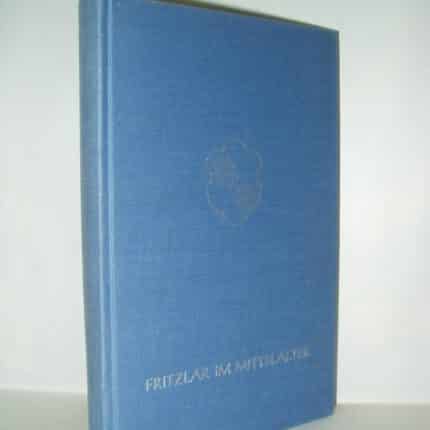 Fritzlar im Mittelalter.