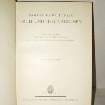 Sammlung wichtiger Früh- und Fehldiagnosen.
