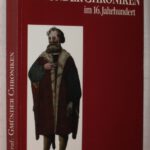 Graf, Klaus. Gmünder Chroniken im 16. Jahrhundert.