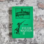 Hoff, Arne. Feuerwaffen I + II. – Bild 7