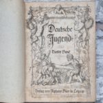 Lohmeyer, Julius (Hrsg.). Deutsche Jugend. Vierter und Fünfter Band.