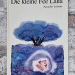 Lobato, Arcadio. Die kleine Fee Lalia.