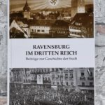 Eitel, Peter (Hrsg.). Ravensburg im Dritten Reich.