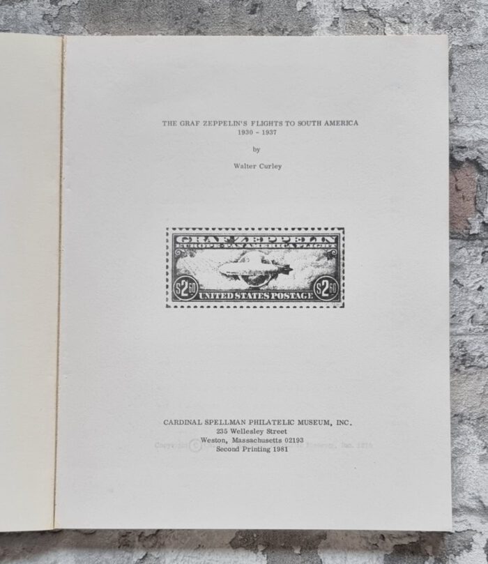 Curley, Walter. The Graf Zeppelin's Flights to South America. – Bild 2