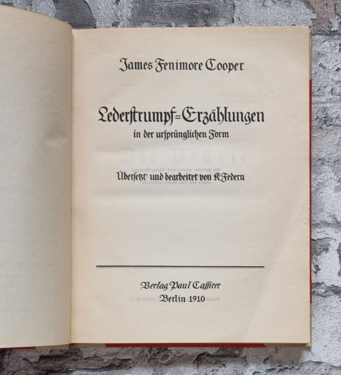 Cooper, James Fenimore. Lederstrumpf-Erzählungen in der ursprünglichen Form. – Bild 5