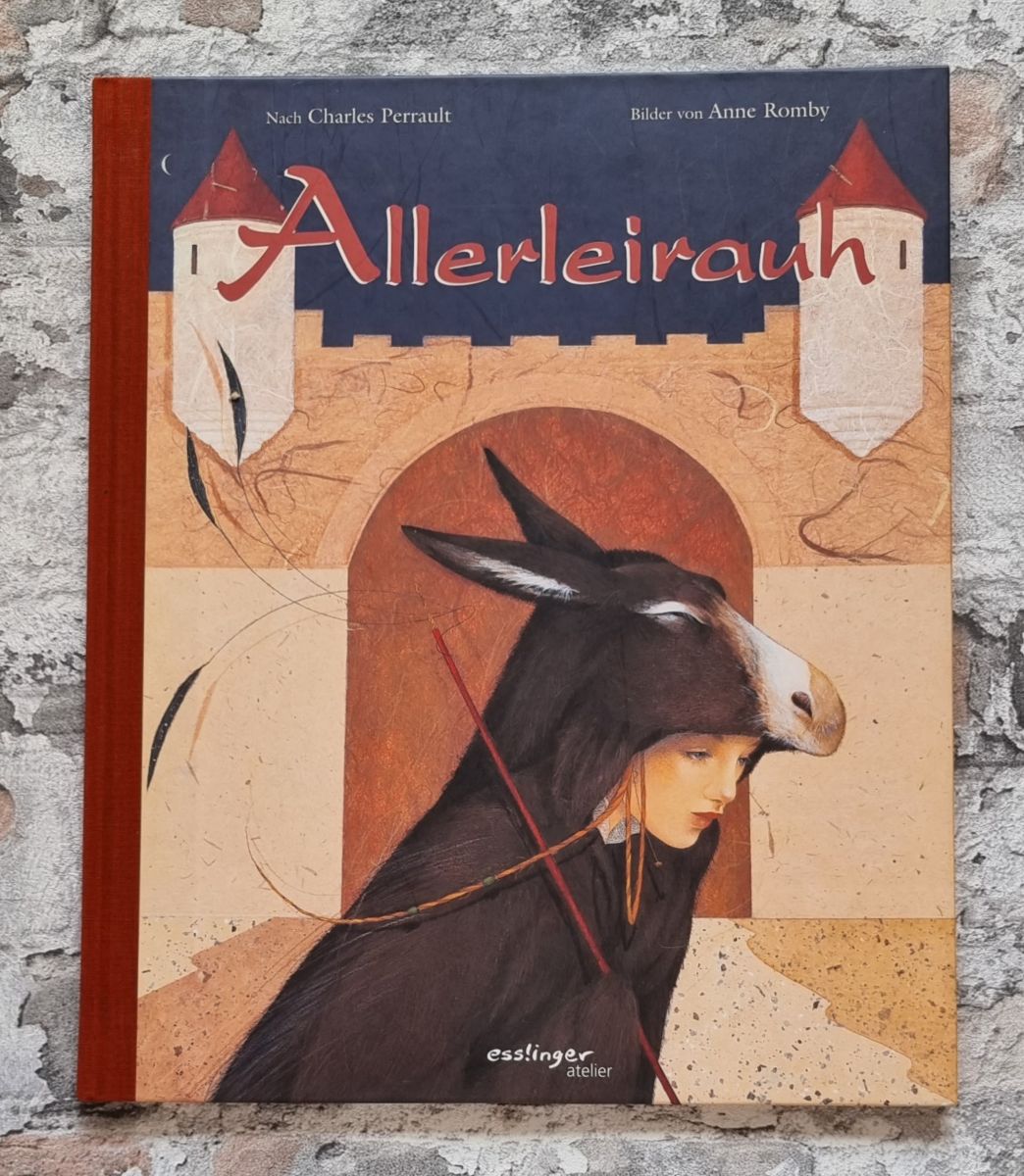 33979-001-allereirauh-perrault-bilderbuch-einband Perrault, Charles. Allerleirauh. – Bild 1