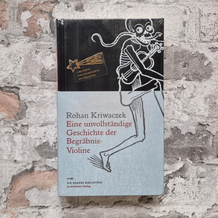 Kriwaczek, Rohan. Eine unvollständige Geschichte der Begräbnis-Violine. – Bild 1