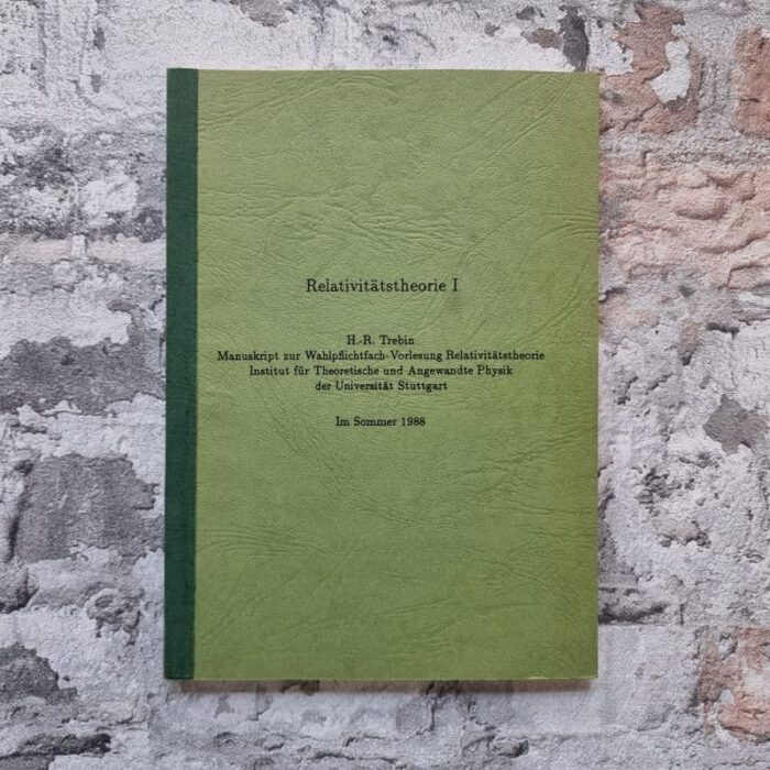 Trebin, H.-R.. Relativitätstheorie I. – Bild 2