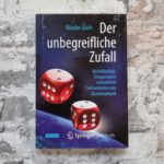 Gisin, Nicolas: Der unbegreifliche Zufall.