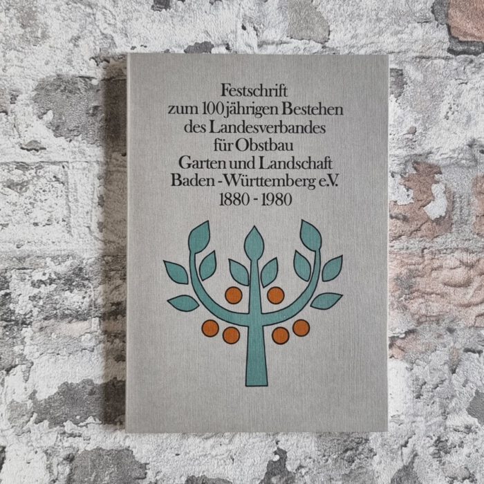 Festschrift zum 100jährigen Bestehen des Landesverbandes für Obstbau, Garten und Landschaft Baden-Württemberg e. V. – Bild 1