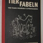 Stockhausen, Hans-Wilfried von / Berenbrock, Otto. Tierfabeln.