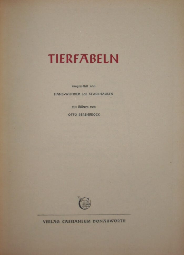 Stockhausen, Hans-Wilfried von / Berenbrock, Otto. Tierfabeln. – Bild 2