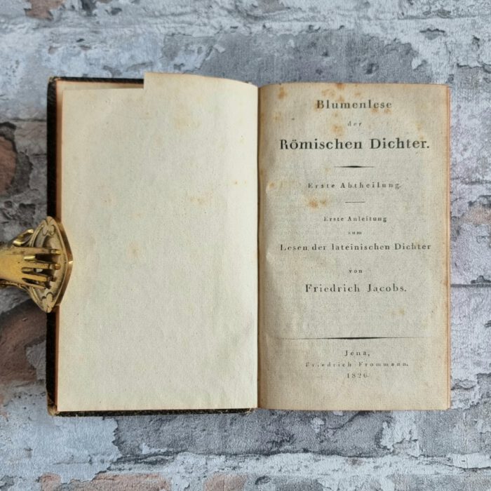 Jacobs, Friedrich. Blumenlese der Römischen Dichter. – Bild 1