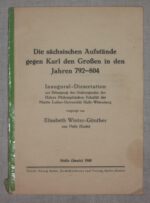 Winter-Günther, Elisabeth. Die sächsischen Aufstände gegen Karl den Großen in den Jahren 792-804.