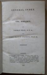 Shaw, George / Stephens, James Francis. General Index to The Zoology. – Bild 3