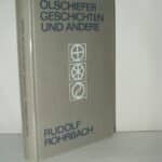 Rohrbach, Rudolf. Ölschiefer-Geschichten und andere.