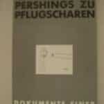 Sternstein, Wolfgang (Redaktion). Pershings zu Pflugscharen.