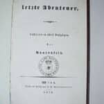 Bauernfeld, (Eduard von). Das letzte Abenteuer.