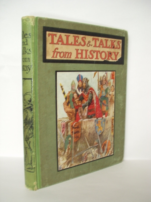 26110-001-robinson-tales-and-talks-history Robinson, T.H. (Illustrator). Tales and Talks from History. – Bild 1