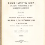 Garbe, Richard. Kaiser Akbar von Indien. Ein Lebens- und Kulturbild aus dem sechtzehnten Jahrhundert.