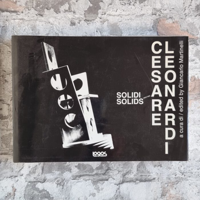 Martinelli, Giancarlo (Hrsg.). Cesare Leonardi. Solidi, Solids. 1983/1993. – Bild 1