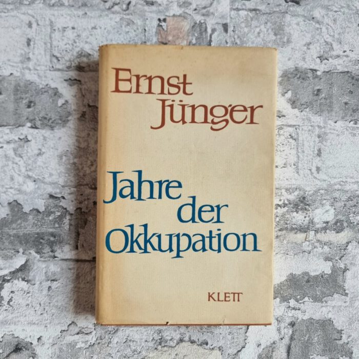 Jünger, Ernst. Jahre der Okkupation. – Bild 2