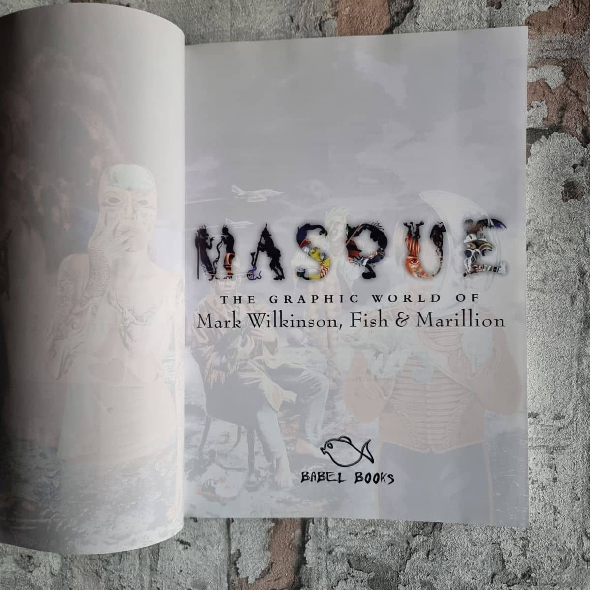 35887-003-graphic-world-mark-wilkinson-fish-marillion-title-page Wilkinson, Mark; Fish & Marillion. Masque. The Graphic World of Mark Wilkinson, Fish and Marillion. – Bild 3