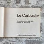 Le Corbusier et Pierre Jeanneret (et son atelier rue de Sèvres 35). Oeuvre complète. 1910-1965. Publiée par W. Boesinger/Max Bill. – Bild 15