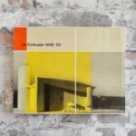 Le Corbusier et Pierre Jeanneret (et son atelier rue de Sèvres 35). Oeuvre complète. 1910-1965. Publiée par W. Boesinger/Max Bill. – Bild 21