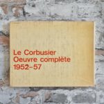 Le Corbusier et Pierre Jeanneret (et son atelier rue de Sèvres 35). Oeuvre complète. 1910-1965. Publiée par W. Boesinger/Max Bill. – Bild 25