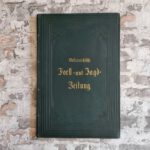 Hempel, Ernst Gustav (Redaktion). Oesterreichische Forst-Zeitung.