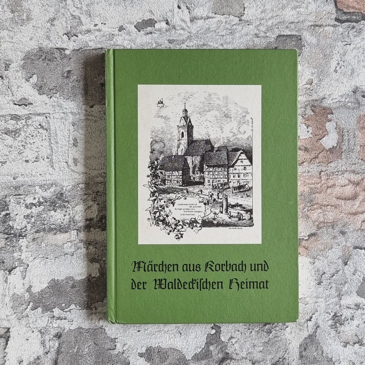 34443-001-maerchen-korbach-waldeckische-heimat-einband-vorne Hellwig, Wilhelm (Hrsg.). Märchen aus Korbach und der waldeckischen Heimat. – Bild 1