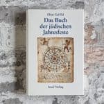Gal-Ed, Efrat. Das Buch der jüdischen Jahresfeste.