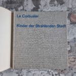 Le Corbusier. Kinder der Strahlenden Stadt. – Bild 2